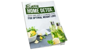 Bonus #2 Easy Home Detox